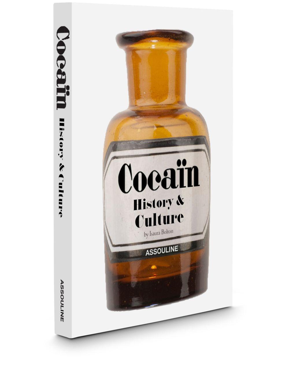 Product image of Cocaïn: History & Culture